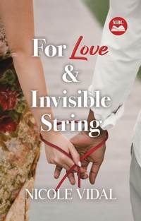 Enlarge image Cover: For Love & Invisible String (The Matchmakers' Book Club, #5) - Nicole Vidal