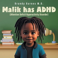 Enlarge image Cover: Malik has ADHD - Outskirts Press