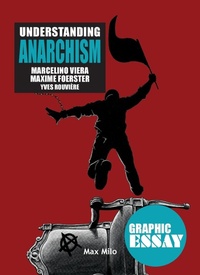 Enlarge image Cover: Understanding Anarchism - Max Milo Editions