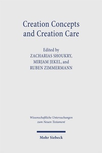 Abbildung von: Creation Concepts and Creation Care - Mohr Siebeck