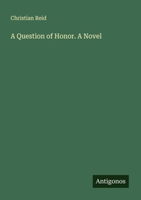 Enlarge image Cover: A Question of Honor. A Novel - Antigonos Verlag