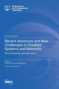 Cover: Recent Advances and New Challenges in Coupled Systems and Networks - MDPI AG