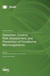 Enlarge image Cover: Detection, Control, Risk Assessment, and Prevention of Foodborne Microorganisms - MDPI AG