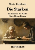 Cover: Die Starken - Henricus - Edition Deutsche Klassik GmbH, Berlin
