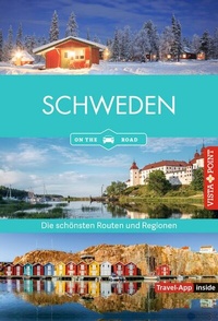 Abbildung von: Schweden - Die schönsten Reiseregionen und Routen - Vista Point