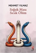 Cover: Soguk Masa Sicak &Ouml;l&uuml;m - Klaros Yayinlari