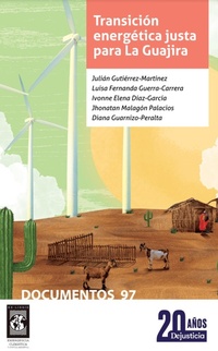 Abbildung von: Transición energética justa para la Guajira. - Dejusticia
