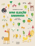 Cover: Uma elei&ccedil;&atilde;o saborosa - Ciranda na Escola