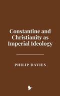 Cover: Constantine and Christianity as Imperial Ideology - Historia Magna