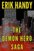 Cover: The Demon Hero Saga - Erik Handy