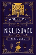 Cover: House of Nightshade - G. L. Jones