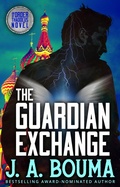 Cover: The Guardian Exchange (Order of Thaddeus, #14) - EmmausWay Press