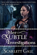 Cover: Her Subtle Investigations (The Warrior's Guild, #3) - Unnatural Redhead Creations