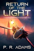 Cover: Return of the Final Light (The Chronicle of the Final Light, #8) - Promethean Tales