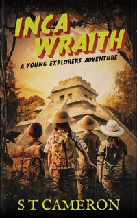 Enlarge image Cover: Inca Wraith (The Young Explorers, #1) - Bakaloo Media