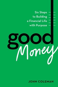 Enlarge image Cover: Good Money - Harvard Business Review Press