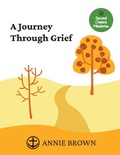 Cover: A Journey Through Grief - Spirit Media Inc