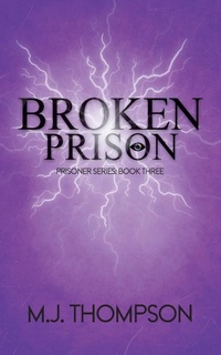Enlarge image Cover: Broken Prison - Crystal Eye Publishing