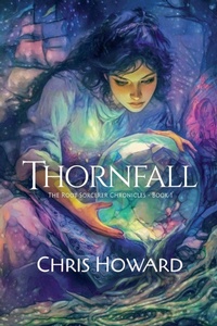 Enlarge image Cover: Thornfall - Chris Howard