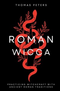 Enlarge image Cover: Roman Wicca - Thomas Peters