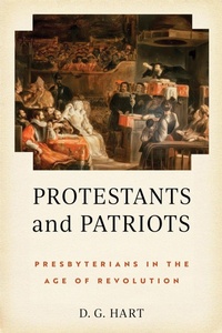 Enlarge image Cover: Protestants and Patriots - University of Notre Dame Press