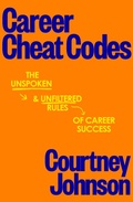 Cover: Career Cheat Codes - Piatkus Books