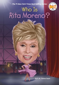 Enlarge image Cover: Who Is Rita Moreno? - Penguin Workshop