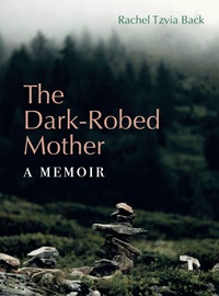 Enlarge image Cover: The Dark-Robed Mother - Wesleyan University Press