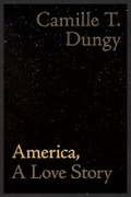 Cover: America, A Love Story - Wesleyan University Press