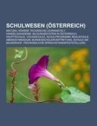Abbildung von: Schulwesen (Osterreich) - Books LLC, Wiki Series