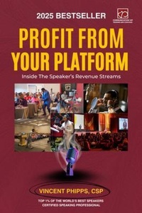 Enlarge image Cover: Prosper From Your Platform - Vincent Ivan Phipps