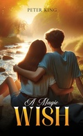 Cover: Magic Wish - Austin Macauley Publishers