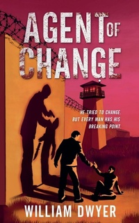 Enlarge image Cover: Agent of Change - That Bloke Publishing