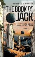 Cover: The Book of Jack (The Dead Bug Chronicles, #1) - Scribble & Tweak