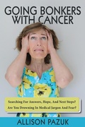 Cover: Going Bonkers with Cancer - 2-Ring Goblet Publishing