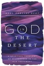 Cover: God in the Desert - IVP Academic