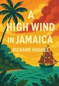 Cover: A High Wind in Jamaica - Wilder Publications, Inc.