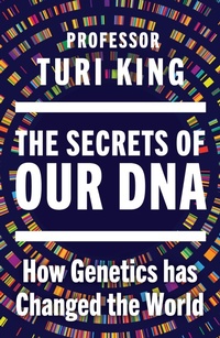 Enlarge image Cover: The Secrets of our DNA - DOUBLEDAY
