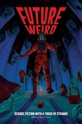 Cover: Future Weird - Hippocampus Press