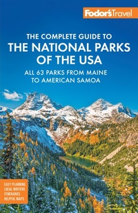 Abbildung von: Fodor's Complete Guide to the National Parks of the USA - Fodor's Travel