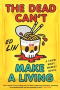 Cover: The Dead Can't Make a Living - Soho Crime