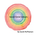 Cover: Social Circle Colours - Tarva Publishing