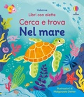 Cover: Nel mare - Libri con alette. Cerca e trova;Usborne