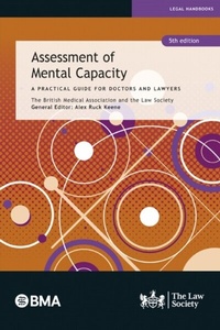 Abbildung von: Assessment of Mental Capacity - Law Society