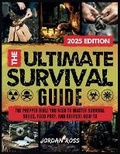 Cover: The Ultimate Survival Guide - Jordan Ross