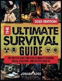 Enlarge image Cover: The Ultimate Survival Guide - Jordan Ross