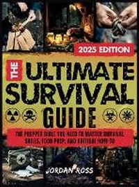 Enlarge image Cover: The Ultimate Survival Guide - Jordan Ross