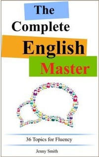 Abbildung von: The Complete English Master - Isaac Perrotta-Hays