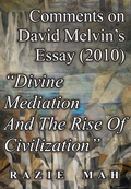 Cover: Comments on David Melvin's Essay (2010) "Divine Mediation And The Rise Of Civilization" (Reverberations of the Fall, #9) - Razie Mah