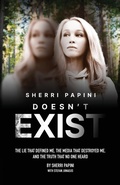 Cover: Sherri Papini Doesn't Exist - Thought Leaders Press